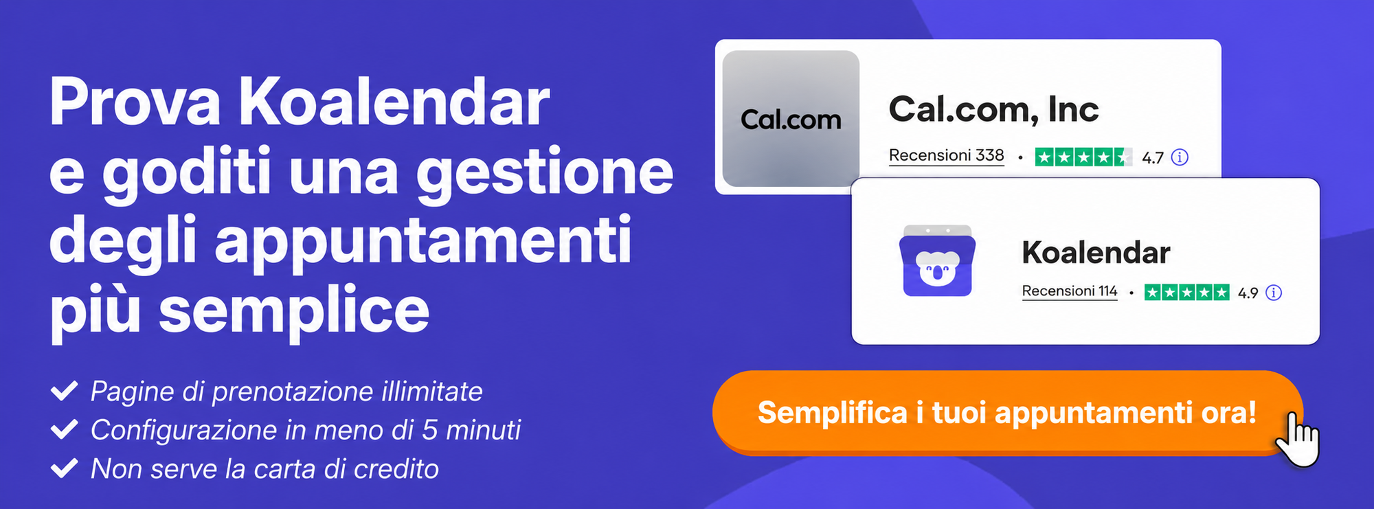 grafica di confronto tra le recensioni di Koalendar e Cal.com su Trustpilot, inclusi i piani tariffari di Cal.com