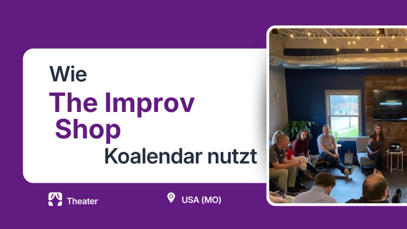 Raumreservierung im Improvisationstheater mit dem Koalendar-Planungstool