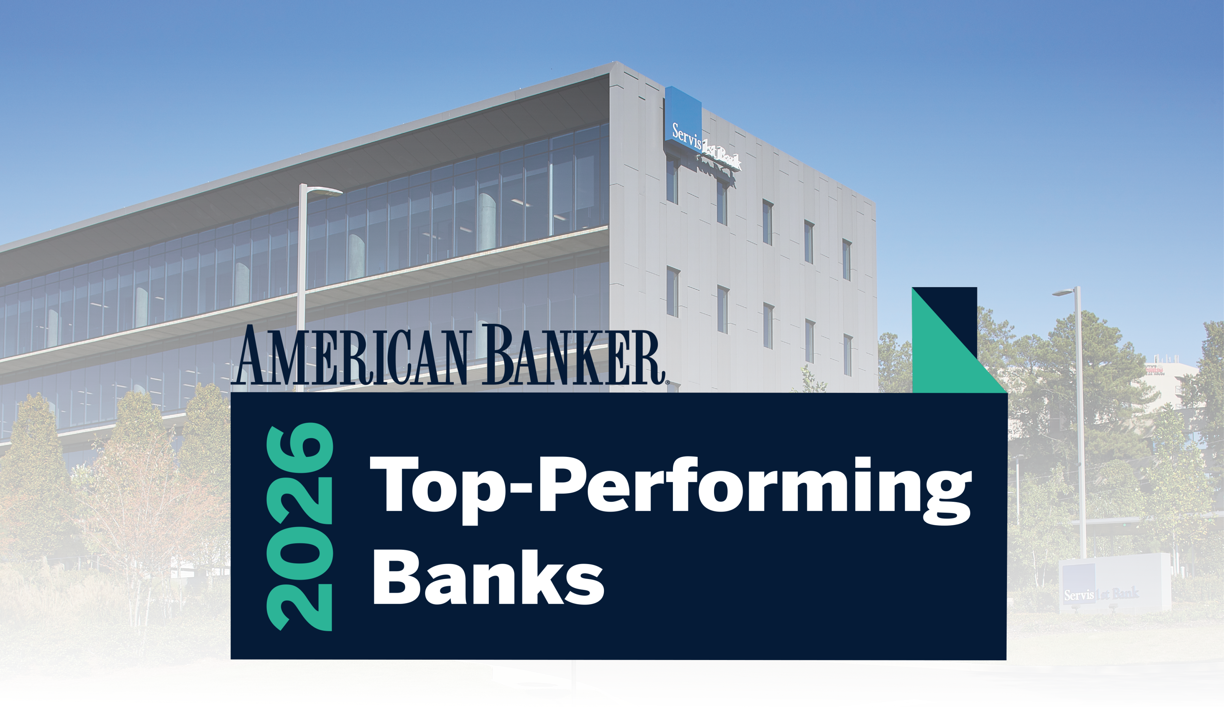 ServisFirst Bancshares, Inc. Ranks Sixth Among Top-Performing Banks with between $10 Billion to $50 Billion in Assets