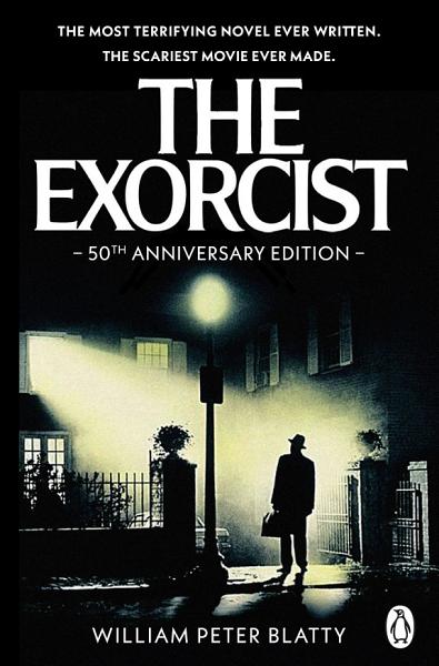 The Exorcist by William Peter Blatty