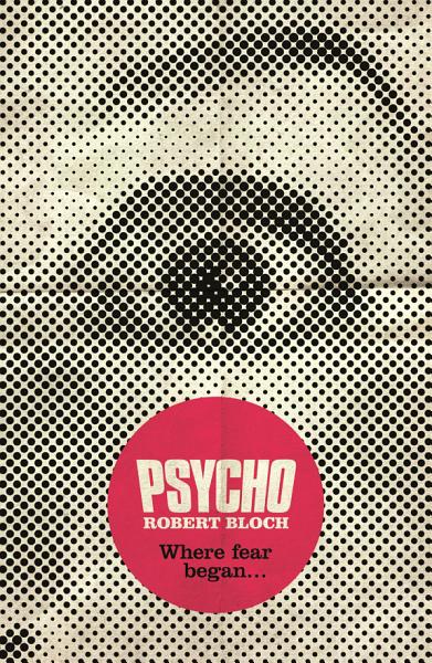 Psycho by Robert Bloch