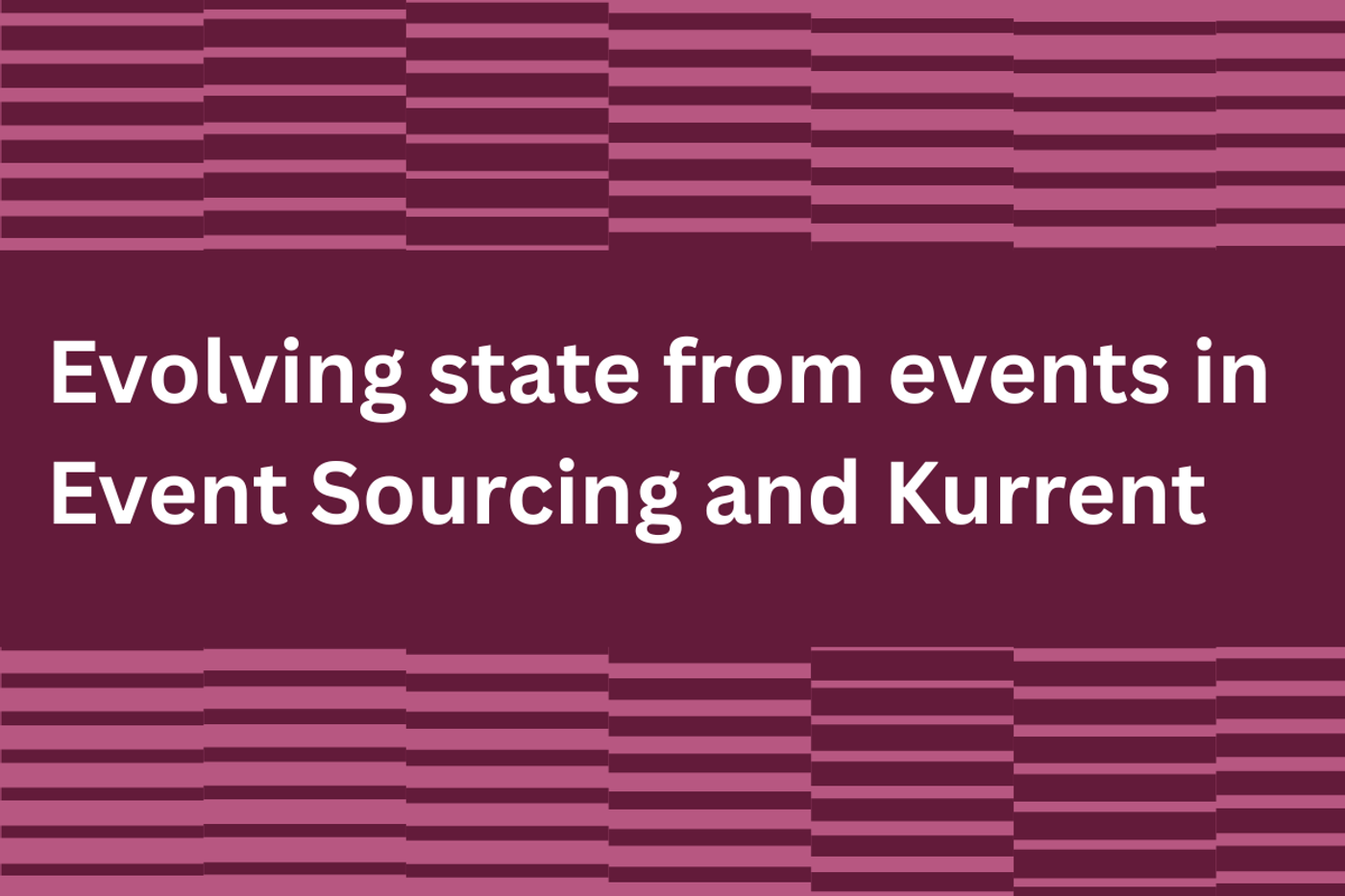 Cover for How to Get the Current Entity State from Events