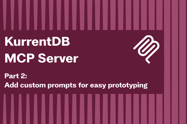 Adding a custom prompt to the KurrentDB MCP Server