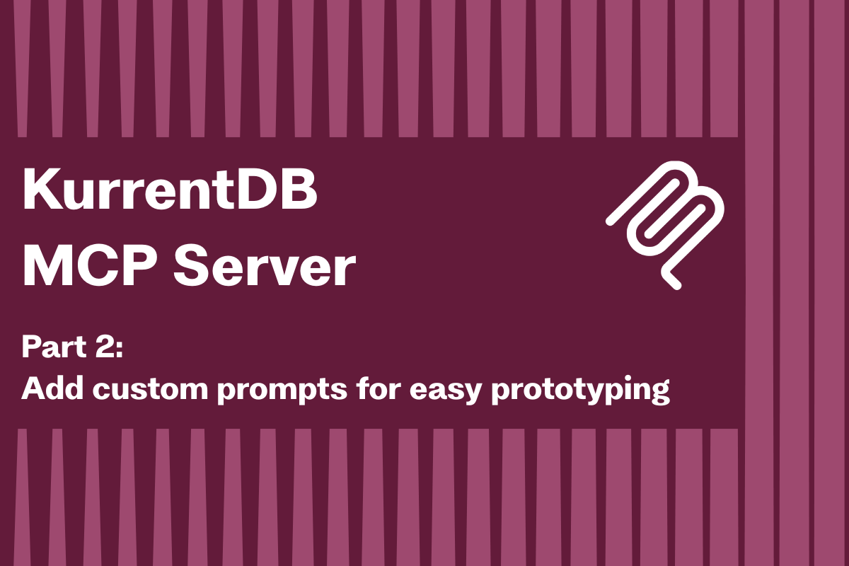Adding a custom prompt to the KurrentDB MCP Server