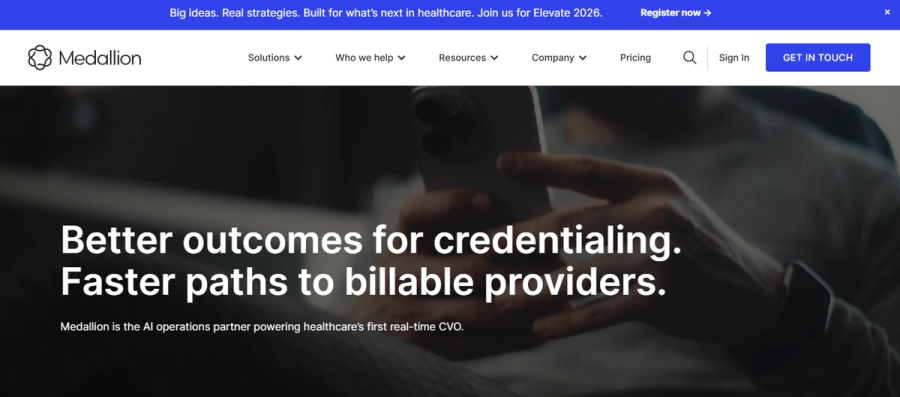 Medallion homepage - Better outcomes for credentialing. Faster paths to billable providers.