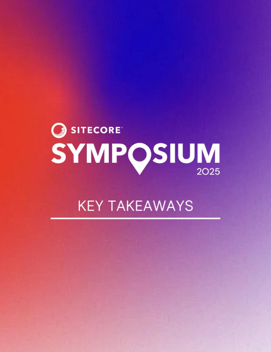 UNRVLD's key takeaways at Sitecore Symposium 2025