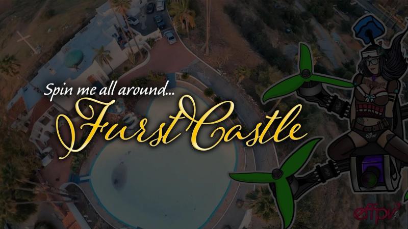 Spin me all around - Furst Castle
