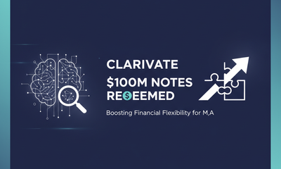 Clarivate Redeems $100M Notes: Boosting Financial Flexibility for M&A