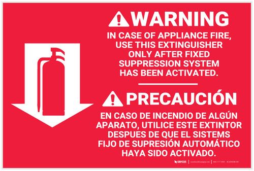 Red safety sign with a fire extinguisher icon. Text warns in English and Spanish to use the extinguisher only after the fixed suppression system has been activated in case of appliance fire.