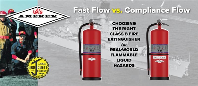 Two red fire extinguishers labeled “Fast Flow” and “Compliance Flow” are shown on a gray background, with text about choosing the right extinguisher for real-world flammable liquid hazards. A group photo and a seal are on the left.