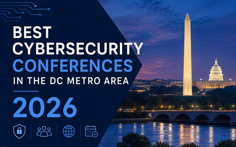 Best cybersecurity conferences in the DC metro area, 2026