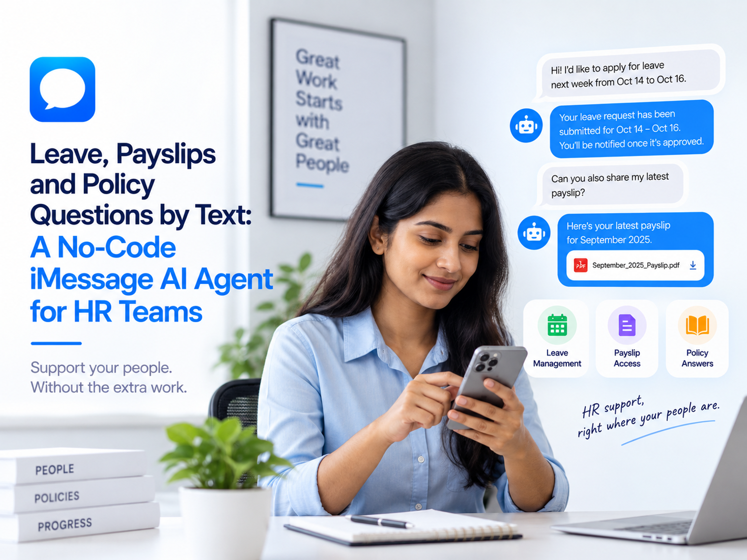 Minimal HR banner showing an employee using iMessage for leave requests, payslip access, and HR policy questions through an AI agent.