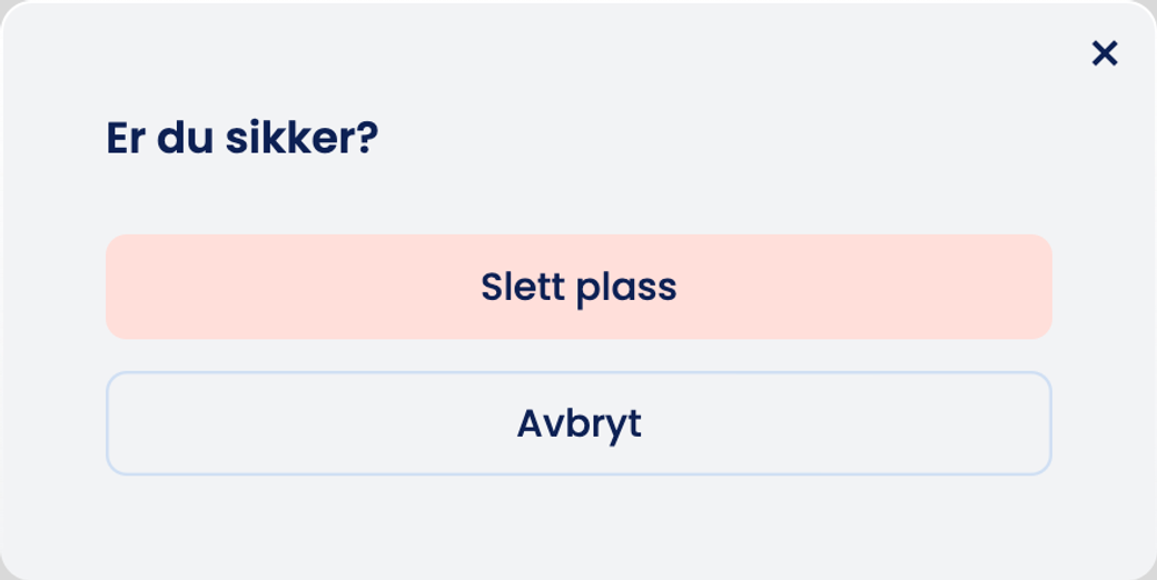 Spørsmålet «Er du sikker?» med knappene «Slett plass» og «Avbryt»