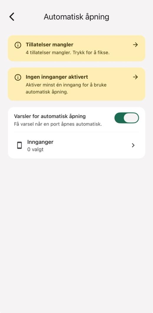 Skjermen «Automatisk åpning» med varslene «Tillatelser mangler» (4 tillatelser mangler) og «Ingen innganger aktivert»