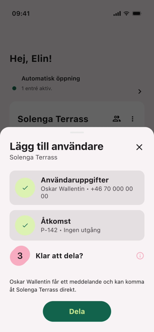 Sista steget ”Klar att dela?” i ”Lägg till användare” med användaruppgifterna, ”Ingen utgång” under ”Åtkomst” och knappen ”Dela”
