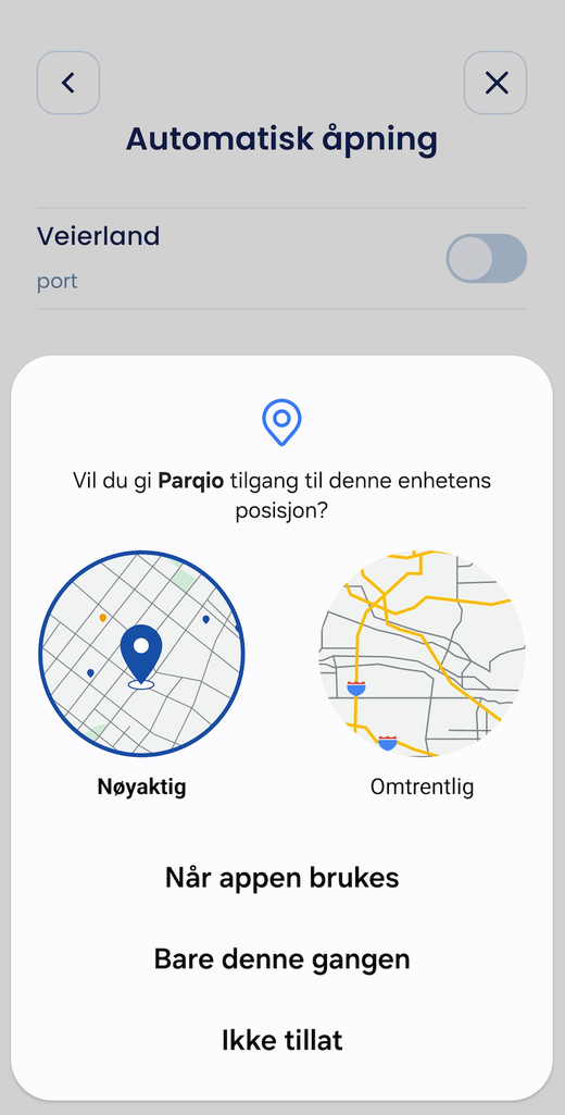 Skjermen «Automatisk åpning» med Androids spørsmål om posisjon og valgene «Når appen brukes», «Bare denne gangen» og «Ikke tillat»