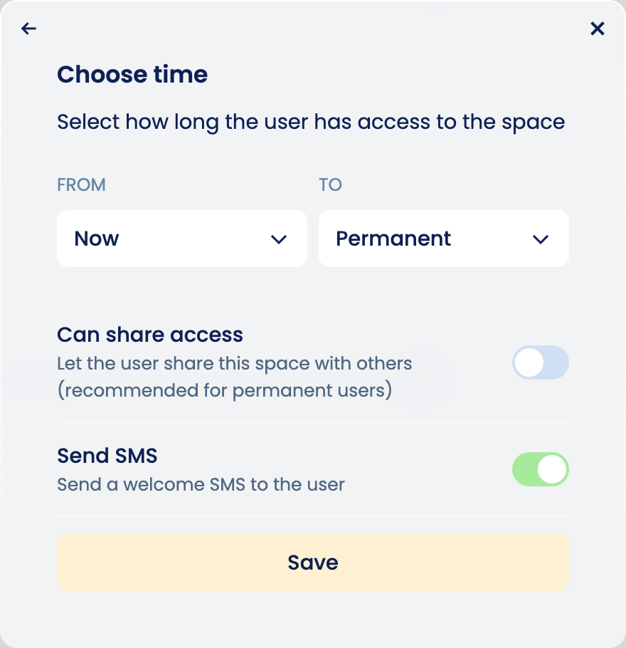 The “Choose time” window with “From: Now”, “To: Permanent”, the “Can share access” and “Send SMS” switches, and the “Save” button