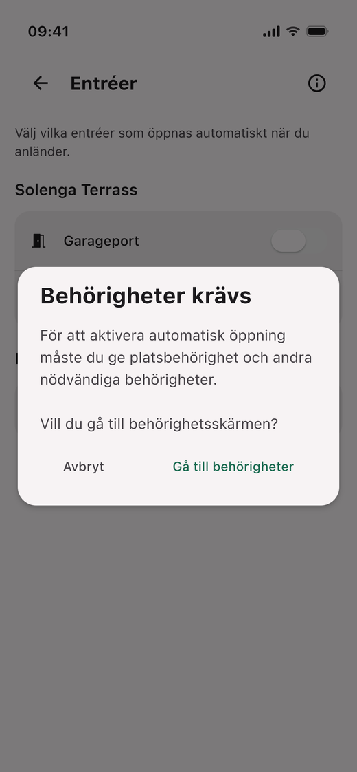 Frågan ”Behörigheter krävs” över Entréer, med knapparna ”Avbryt” och ”Gå till behörigheter”