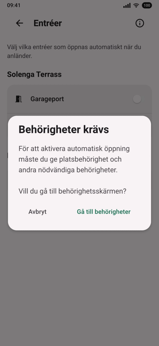 Frågan ”Behörigheter krävs” över Entréer, med knapparna ”Avbryt” och ”Gå till behörigheter”