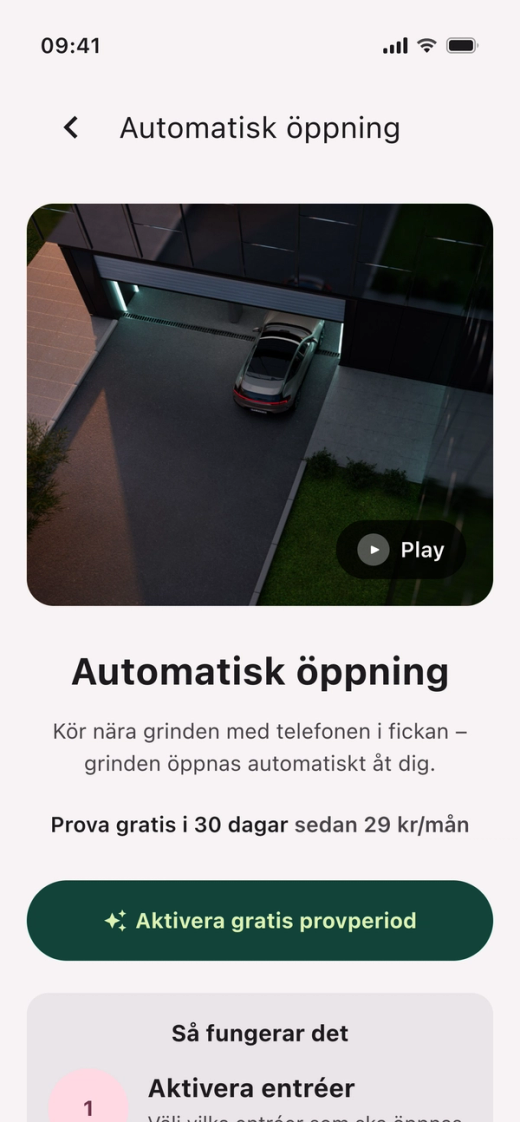 Skärmen ”Automatisk öppning” med en bild på en bil framför en garageport och knappen ”Aktivera gratis provperiod”