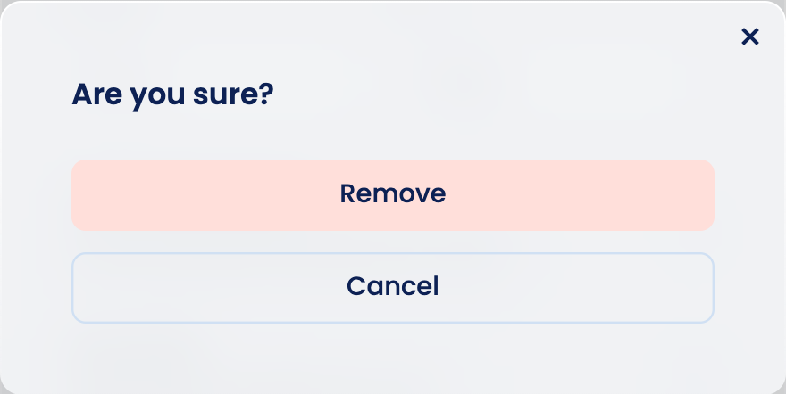 The question “Are you sure?” with the “Remove” and “Cancel” buttons
