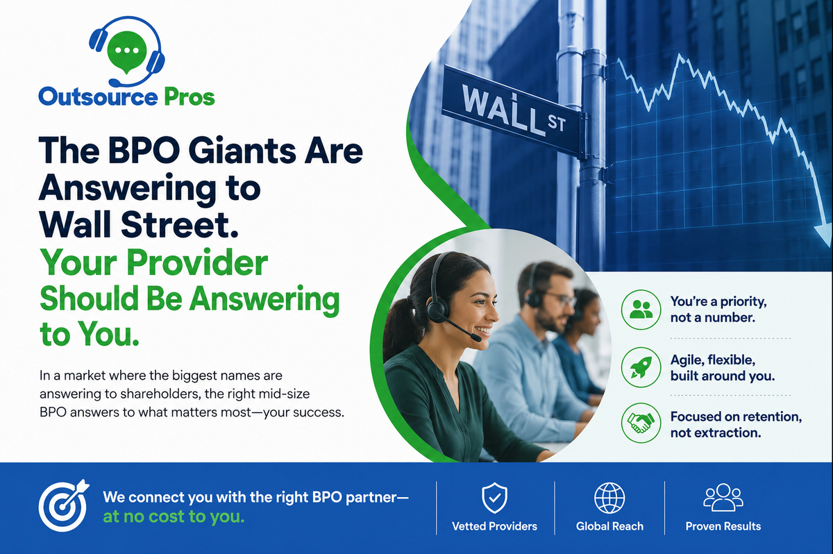 Why mid-size BPOs — flexible, founder-led, client-first — are the smarter bet right now.
