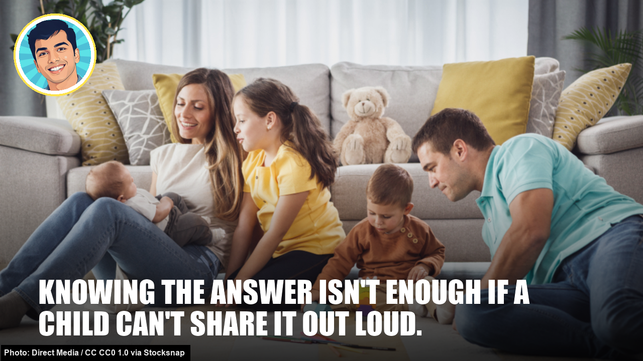 Knowing the answer isn't enough if a child can't share it out loud. Public speaking for kids