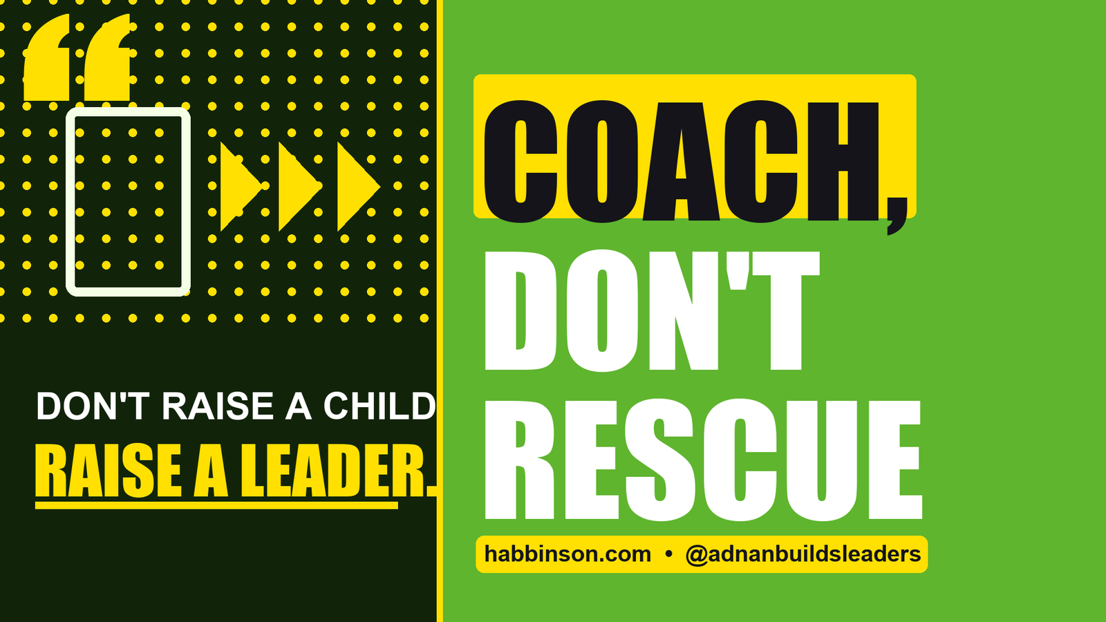 stop rescuing your child - Coach, Don't Rescue | Habbinson parenting tips