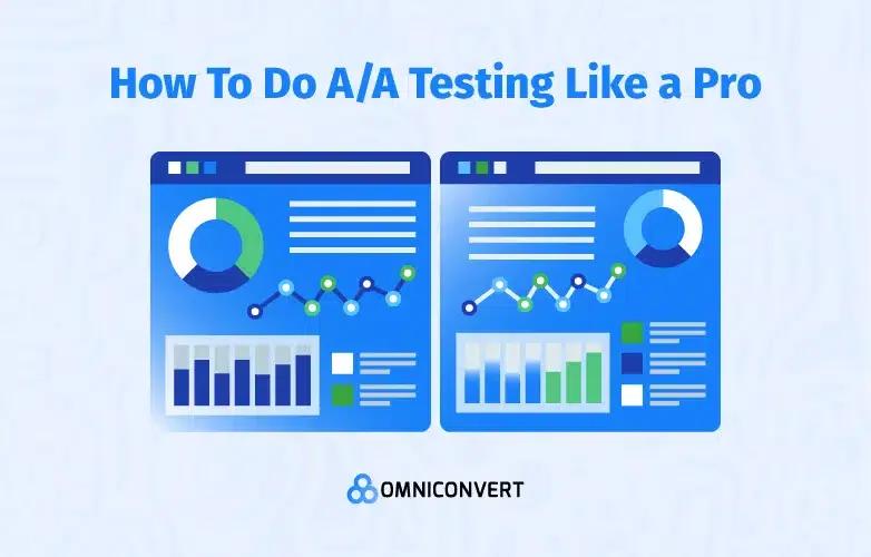 The Test of Tests - How To Do A/A Testing Like a Pro