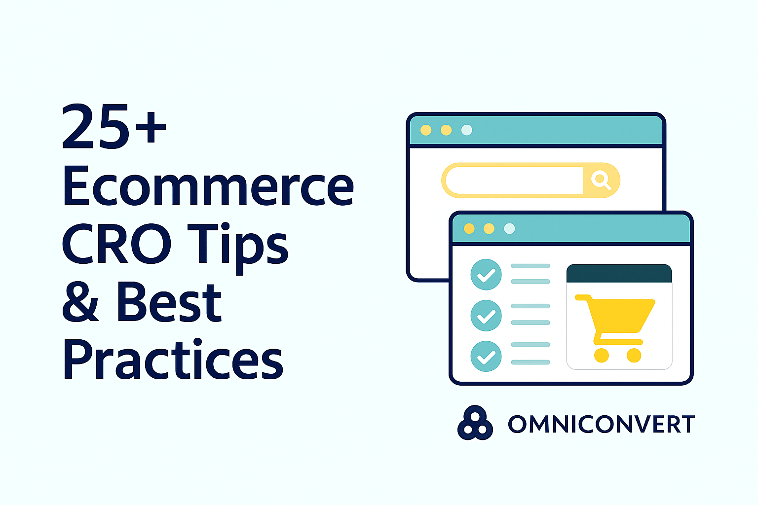 25+ Ecommerce CRO (Conversion Rate Optimization) Tips & Best Practices