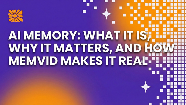 AI Memory: What It Is, Why It Matters, and How Memvid Makes It Real