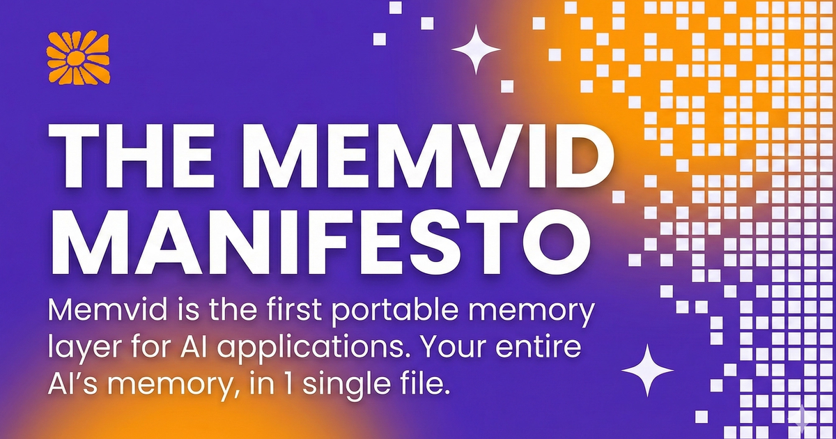 The Memvid Manifesto