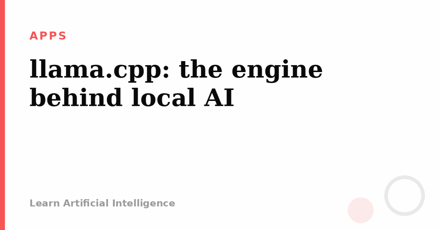 llama.cpp: A Powerful Way to Run Local AI Models on Your Computer