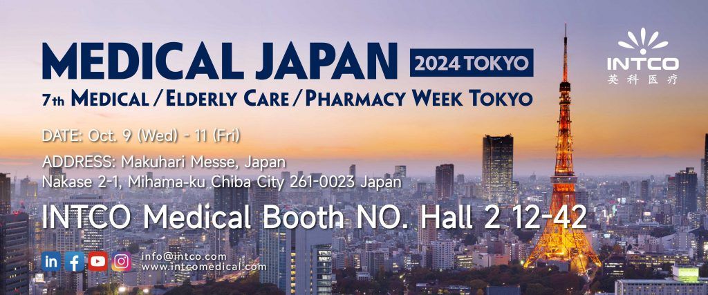 Medical Japan Tokyo 2024: INTCO Medical to Present Advanced Healthcare Equipment