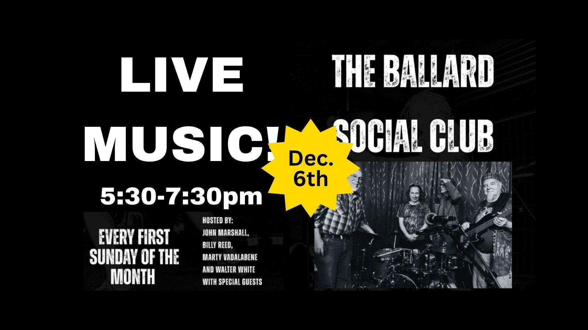The Band image of The Ballard Social Club with dates and times