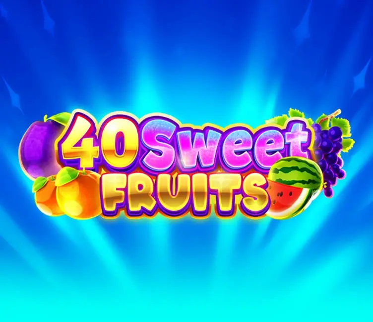 40 Sweet Fruits