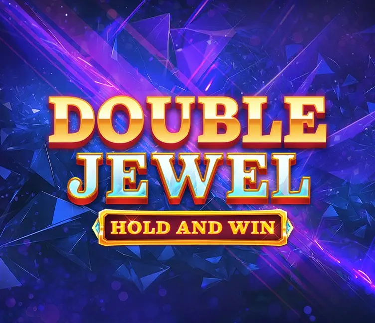 Double Jewel Hold and Win