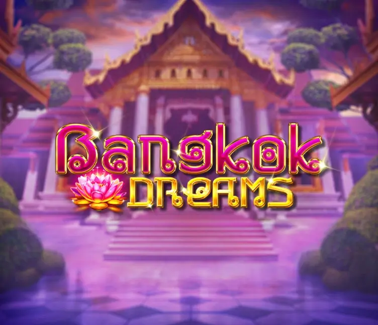 Bangkok Dreams