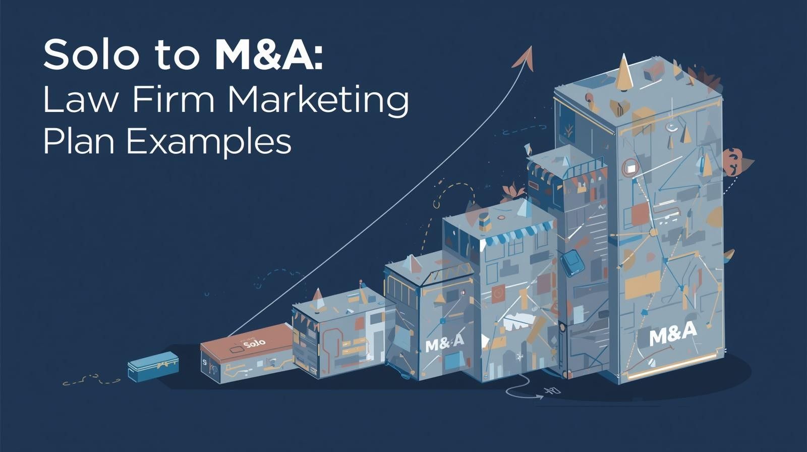 Solo to M&A: 9 Law Firm Marketing Plan Examples for Growth — featured image for GavelGrow blog article