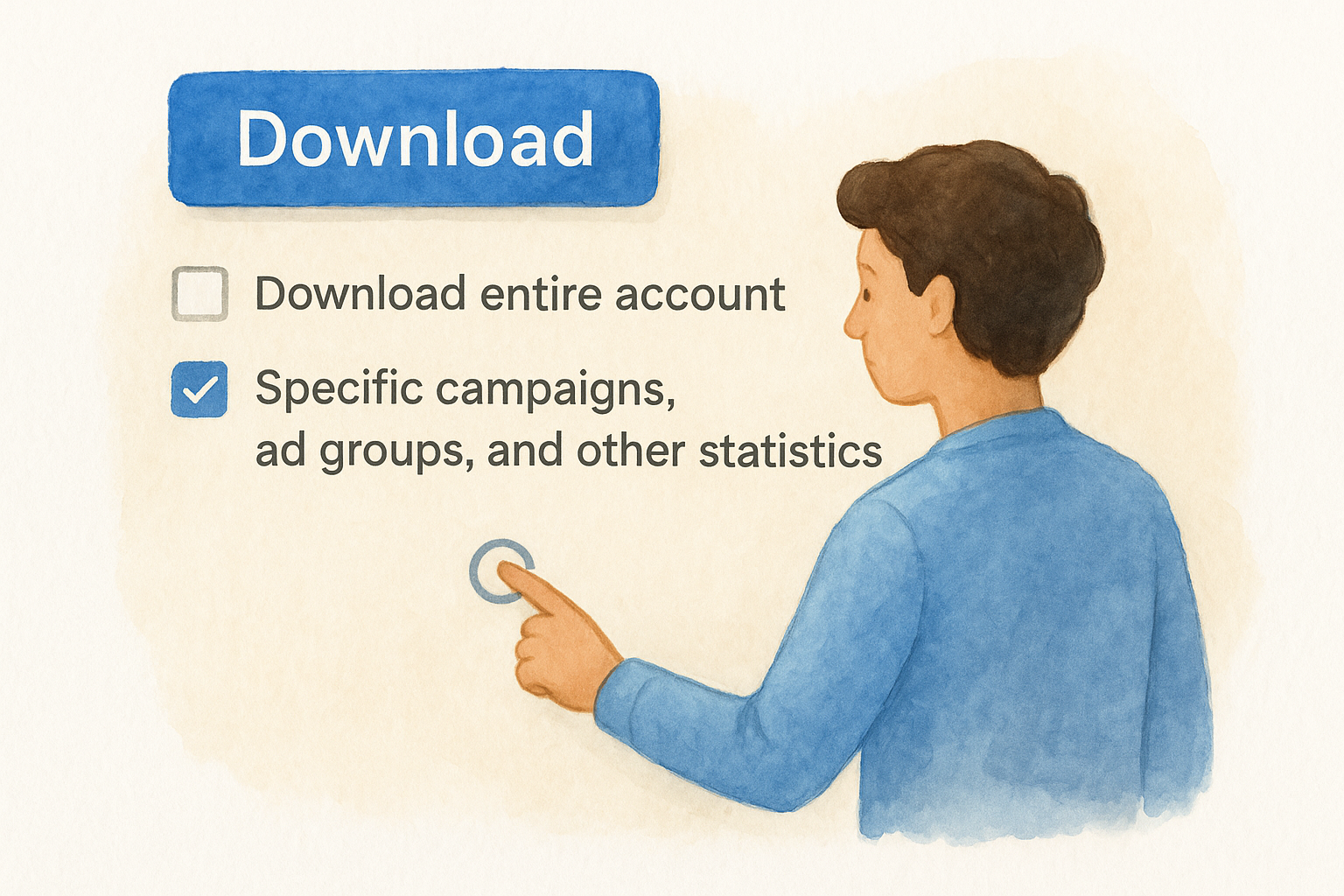 Choose a targeted download scope