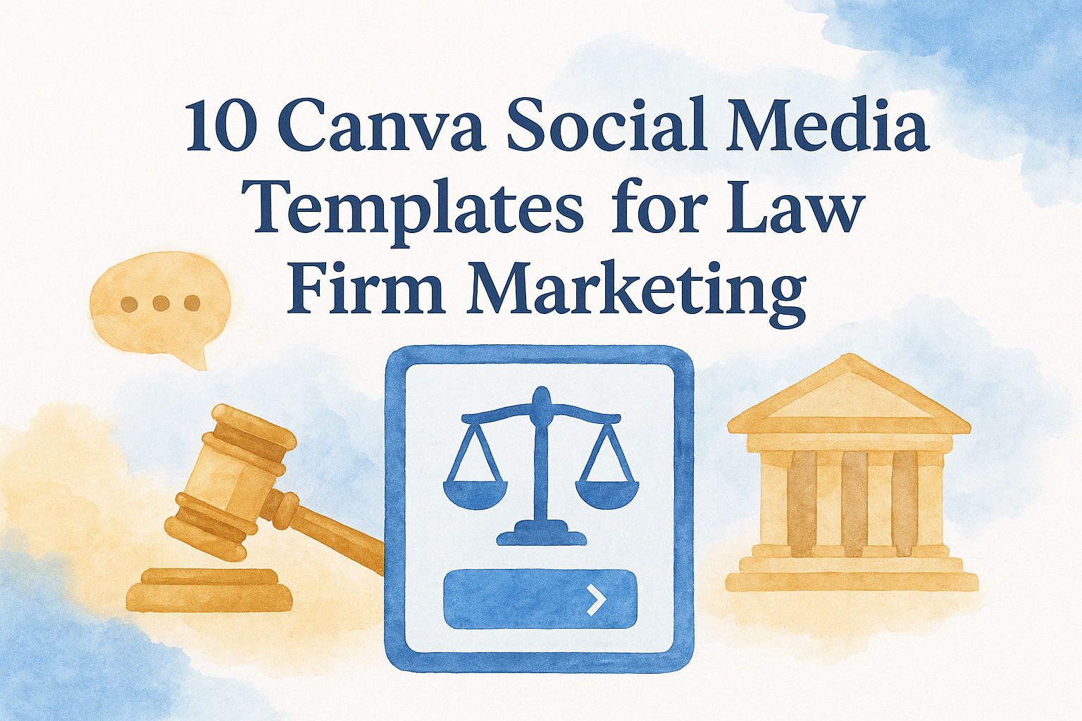 10 Canva Social Media Templates for Law Firm Marketing — featured image
