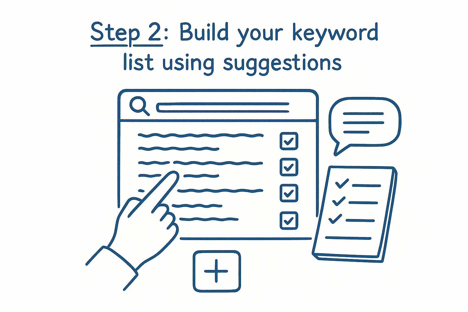 Step 2: Build your keyword list using suggestions