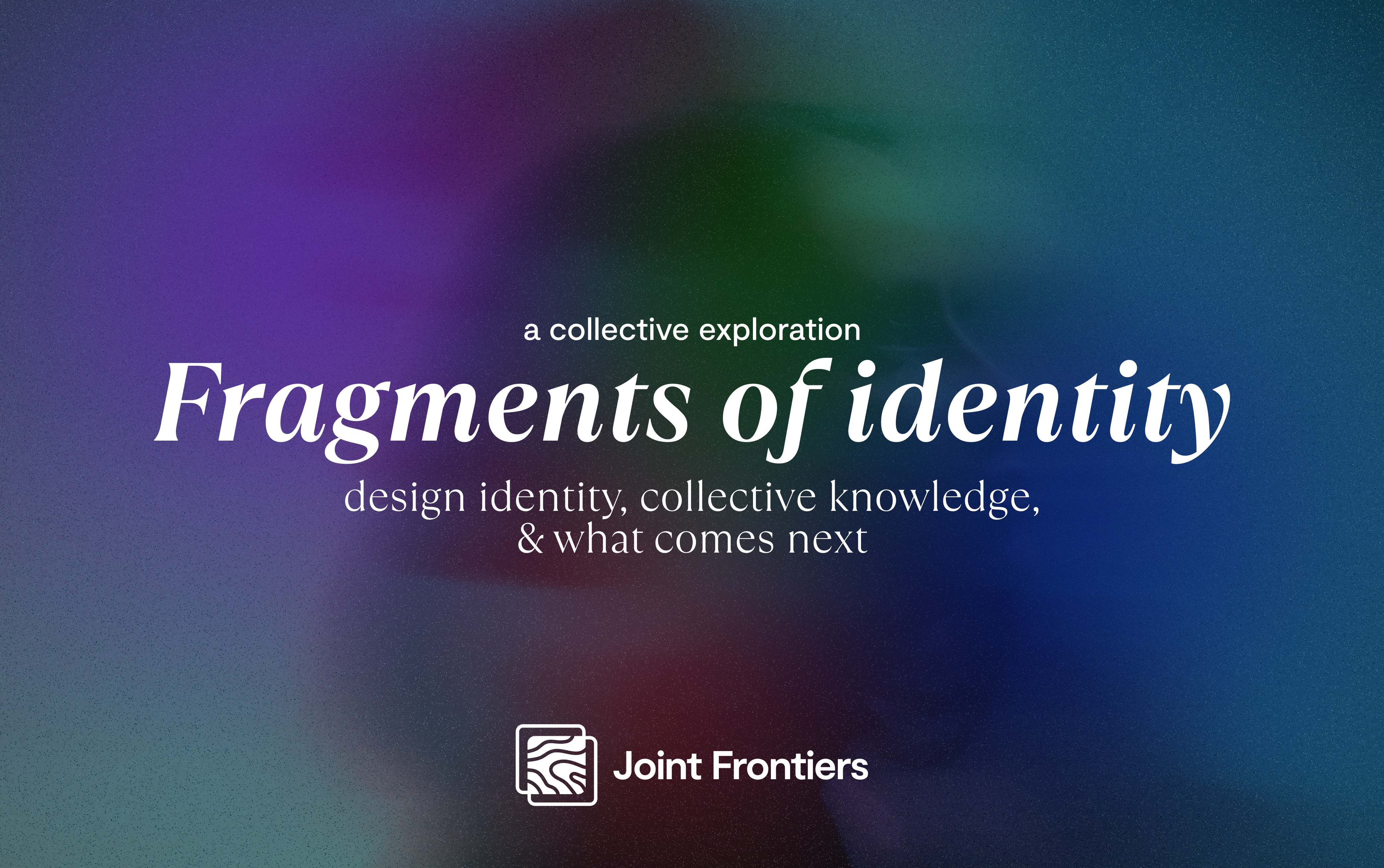 Decorative image for the promotion of the event Fragments of Identity