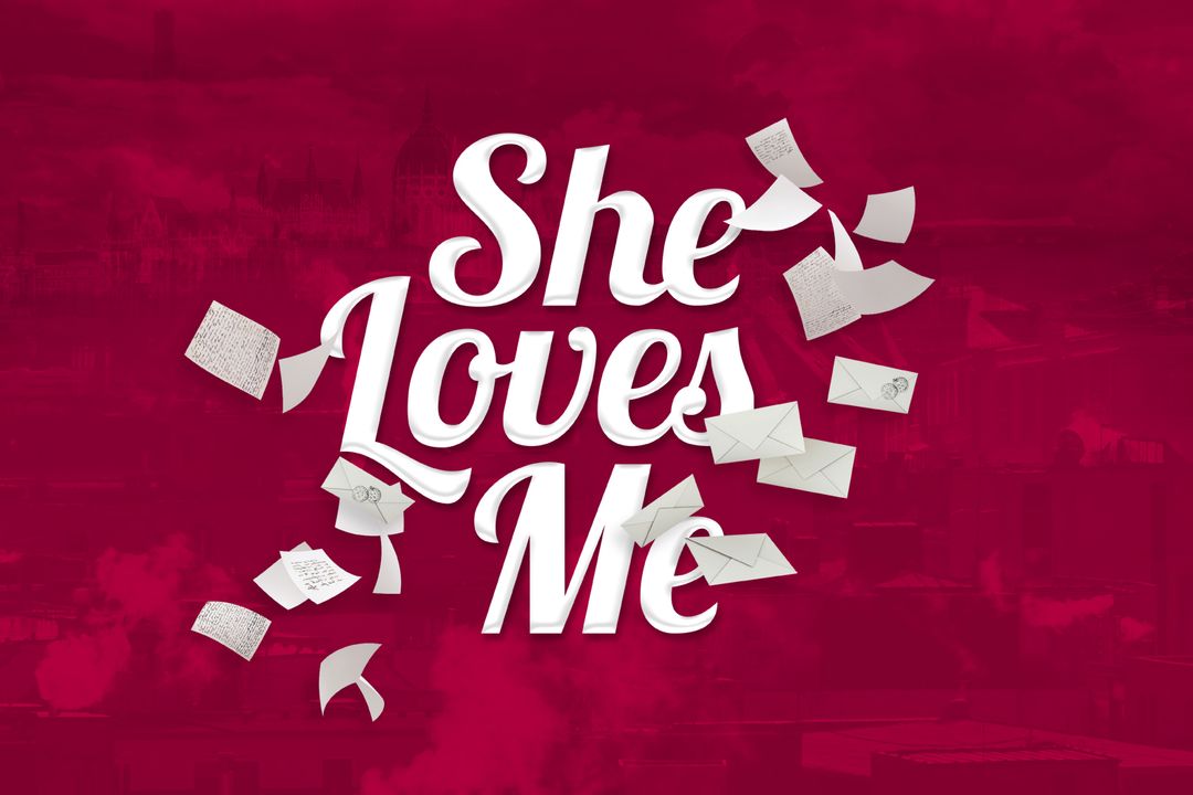 She Loves Me, production still
