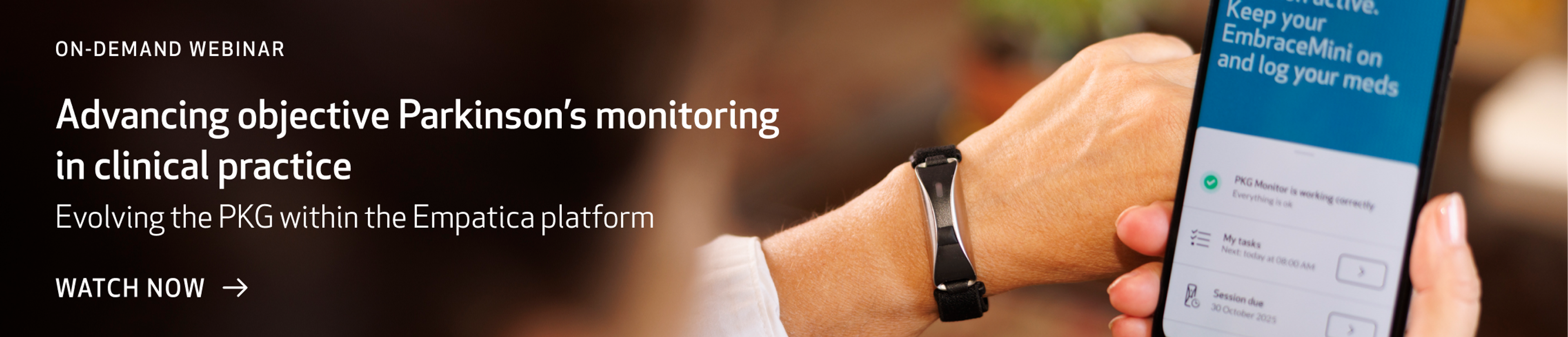 Empatica webinar on-demand: Advancing objective Parkinson's monitoring in clinical practice