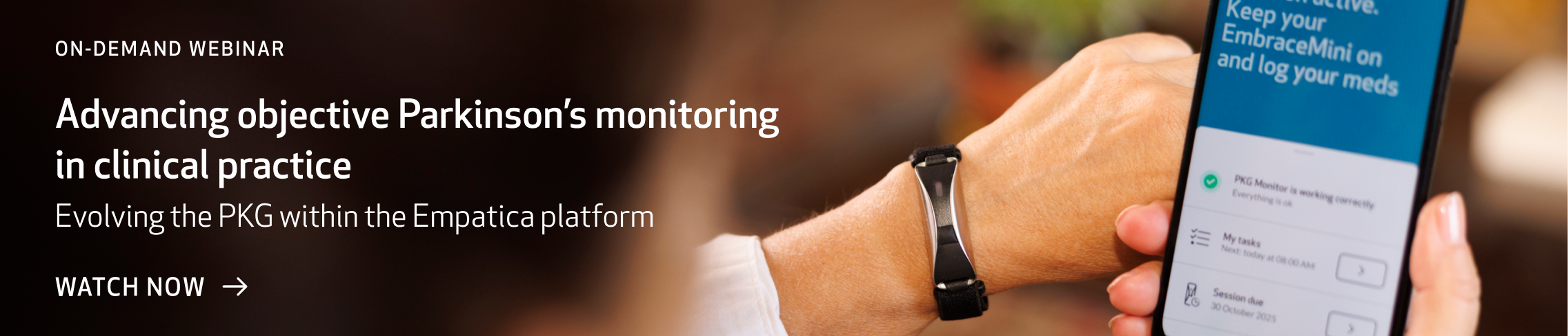 Empatica webinar on-demand: Advancing objective Parkinson's monitoring in clinical practice