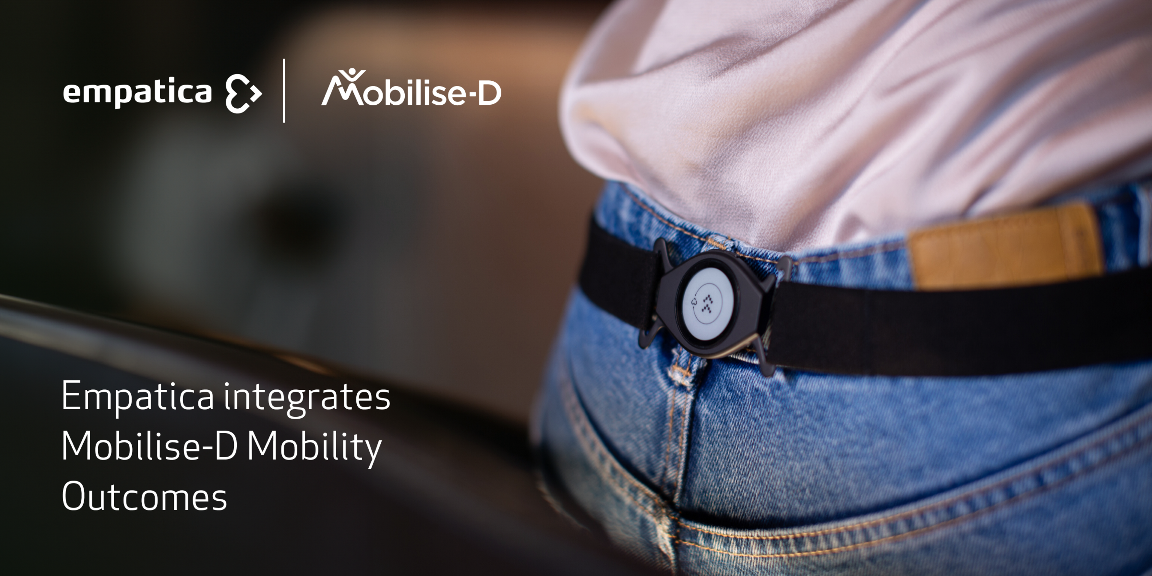 Mobilise-D Advanced Mobility Analytics will be implemented within Empatica Health Monitoring Platform