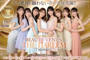日本よ、これがアイポケだー。 BEAUTY VENUS THE HARLEM もう絶対に揃わない夢の究極共演！！ 痴女プレイ全10コーナー330分！ 桜空もも 長浜みつり 西宮ゆめ 古川ほのか さくらわかな 佐々木さき 愛才りあ 役野満里奈 ギャラリー 1
