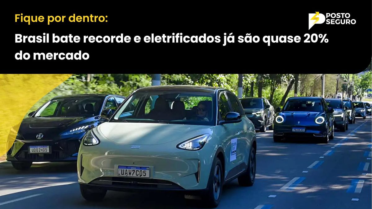Brasil bate recorde e eletrificados já são quase 20% do mercado