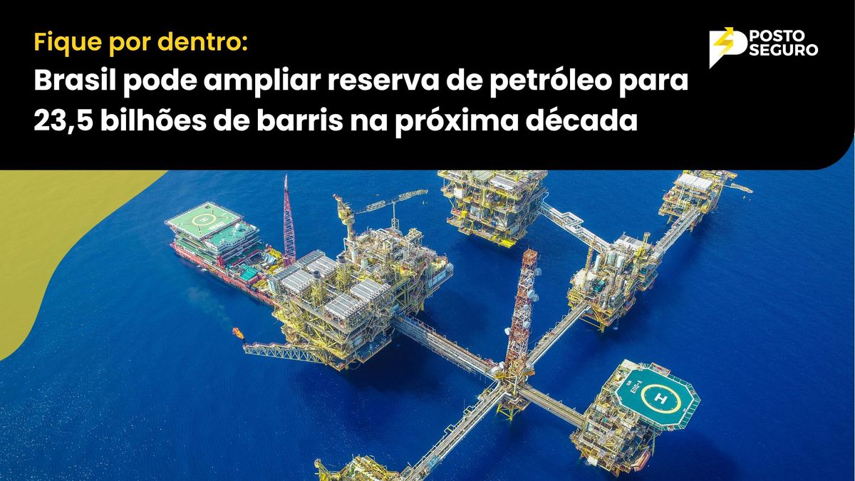 Brasil pode ampliar reserva de petróleo para 23,5 bilhões de barris na próxima década